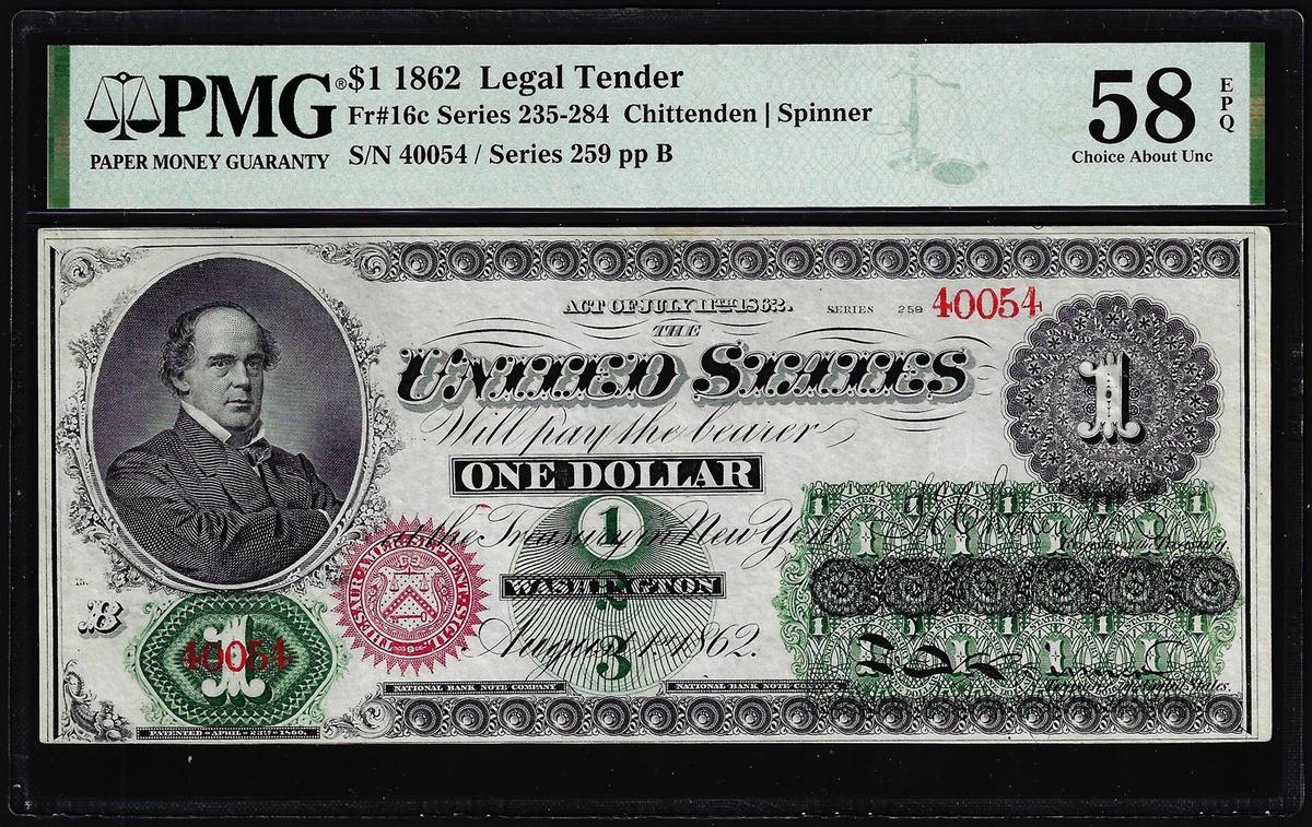 1862 $1 Legal Tender Note Fr.16c PMG Choice About Uncirculated 58EPQ