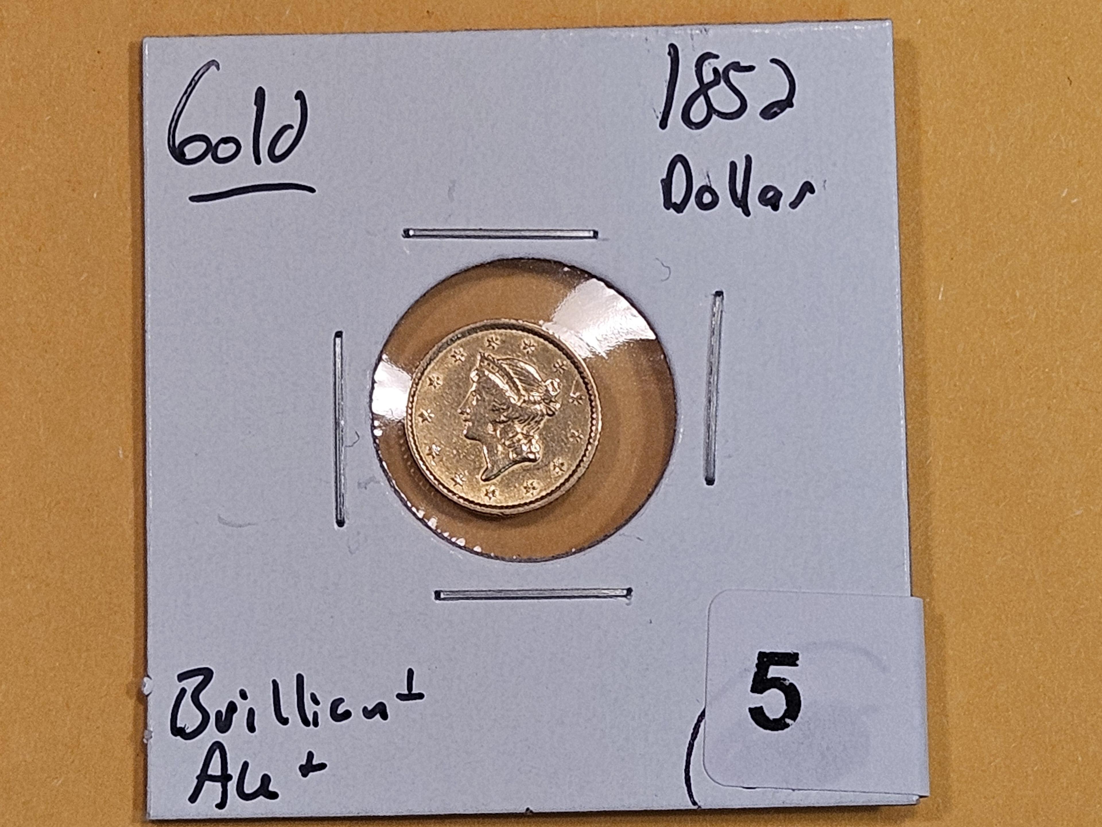GOLD! 1852 Gold Dollar in Brilliant About Uncirculated plus