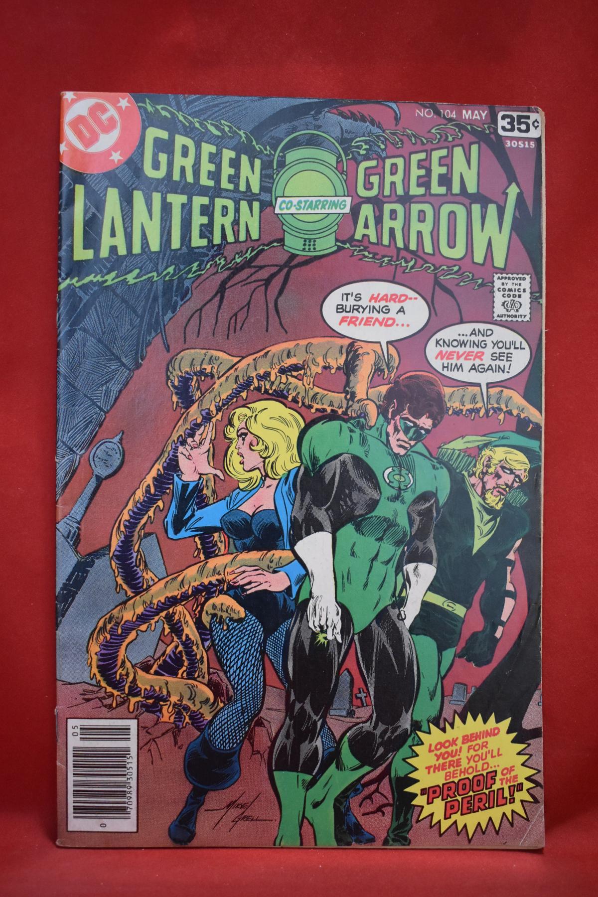 GREEN LANTERN #104 | PROOF OF PERIL! | MIKE GRELL - 1978