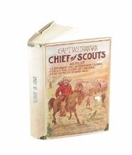 1st Ed. 1910 Chief of Scouts by Capt. W.F. Drannan