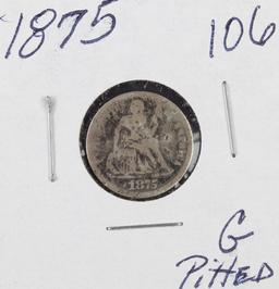 1875 - SEATED LIBERTY DIME - G