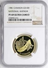 1981 Canada $100 National Anthem Gold Coin NGC PF69 Ultra Cameo