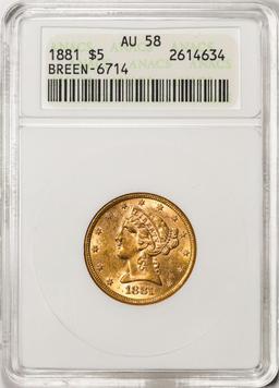 1881 $5 Liberty Head Half Eagle Gold Coin ANACS AU58 Breen-6714