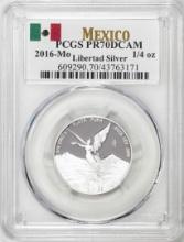 2016-Mo Mexico Proof 1/4 oz Silver Libertad Coin PCGS PR70DCAM
