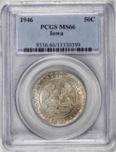 1946 Iowa Centennial Commemorative Half Dollar Coin PCGS MS66