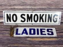 Lot of (2) Porc. Signs - Ladies/No Smoking