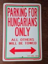 UNIQUE HUNGARIAN PARKING SIGN, PLASTIC
