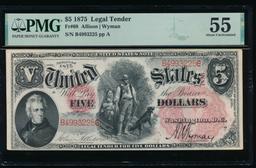 1875 $5 Legal Tender Note PMG 55