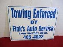 Towing Enforced by Fink's Auto Metal Advertising Sign