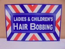 Ladies & Children's Hair Bobbing Metal Sign