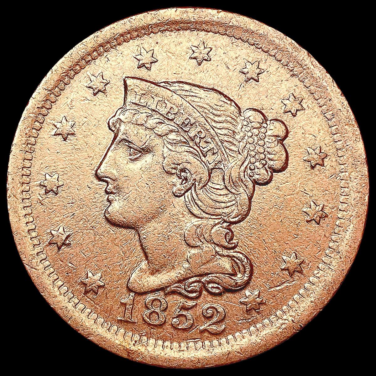 1852 Braided Hair Large Cent CLOSELY UNCIRCULATED