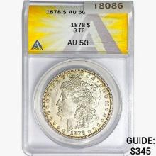 1878 8TF Morgan Silver Dollar ANACS AU50