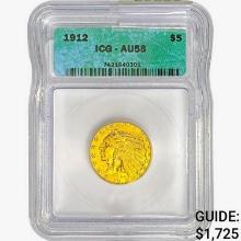 1912 $5 Gold Half Eagle ICG AU58