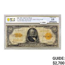 1922 $50 GRANT GOLD CERTIFICATE PCGS CH F15
