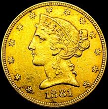 1881 $5 Gold Half Eagle CHOICE AU