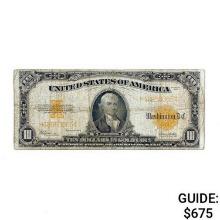 1922 $10 GOLD CERT. NOTE