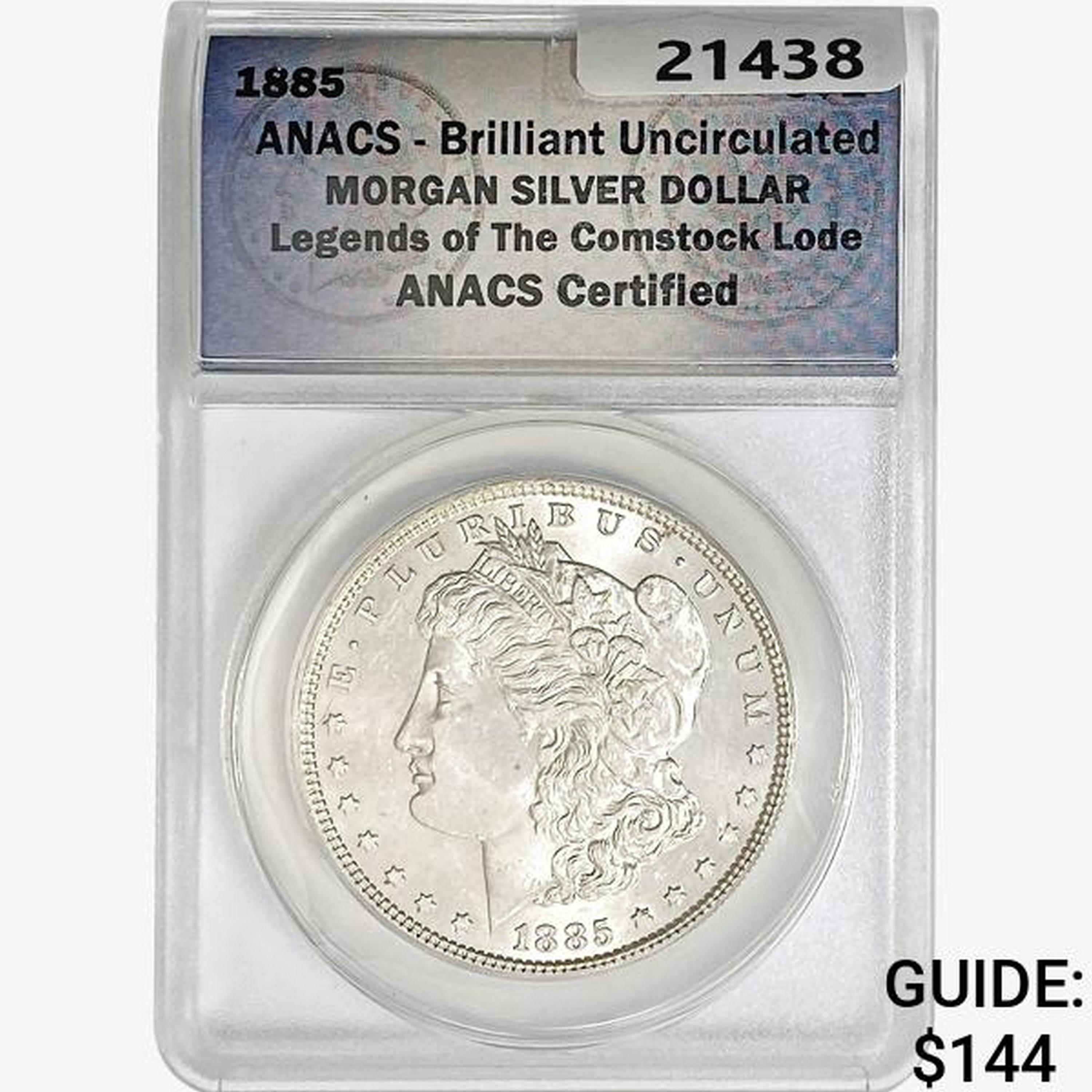 1885 Morgan Silver Dollar ANACS BU Legends Comstoc