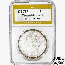 1878 7TF Morgan Silver Dollar PGA MS64+ DMPL REV 7