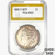 1878 7/8TF Morgan Silver Dollar PGA MS62