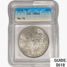 1878 7TF Morgan Silver Dollar ICG MS64 REV 78