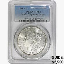 1891-CC Morgan Silver Dollar PCGS MS63 VAM-3 Spit.