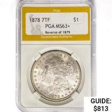 1878 7TF Morgan Silver Dollar PGA MS63+ REV 79