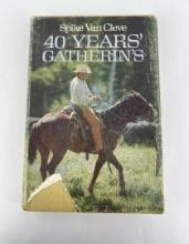40 Years' Gatherin's