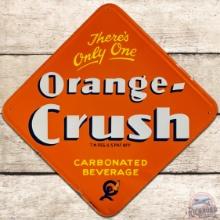 NOS There's Only One Orange Crush Embossed SS Tin Sign w/ Crushy