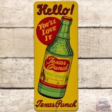 Texas Punch "Hello! You'll Love it" SS Tin Door Push Sign w/ Bottle