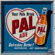1947 Pal Ade "Your Pals Drink" Emb. SS Tin Sign w/ Heart & Bottle