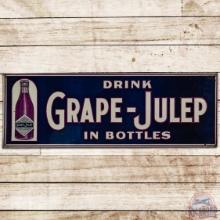 Drink Grape Julep in Bottles Emb SS Tin Sign