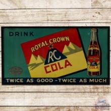 Drink RC Royal Crown Cola "Twice as Good - Twice as Much" SS Tin Sign w/ Pyramid Logo