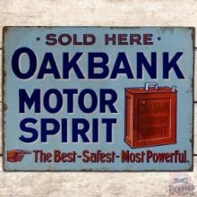 Oakbank Motor Spirit Sold Here DS Porcelain Flange w/ Oil Can