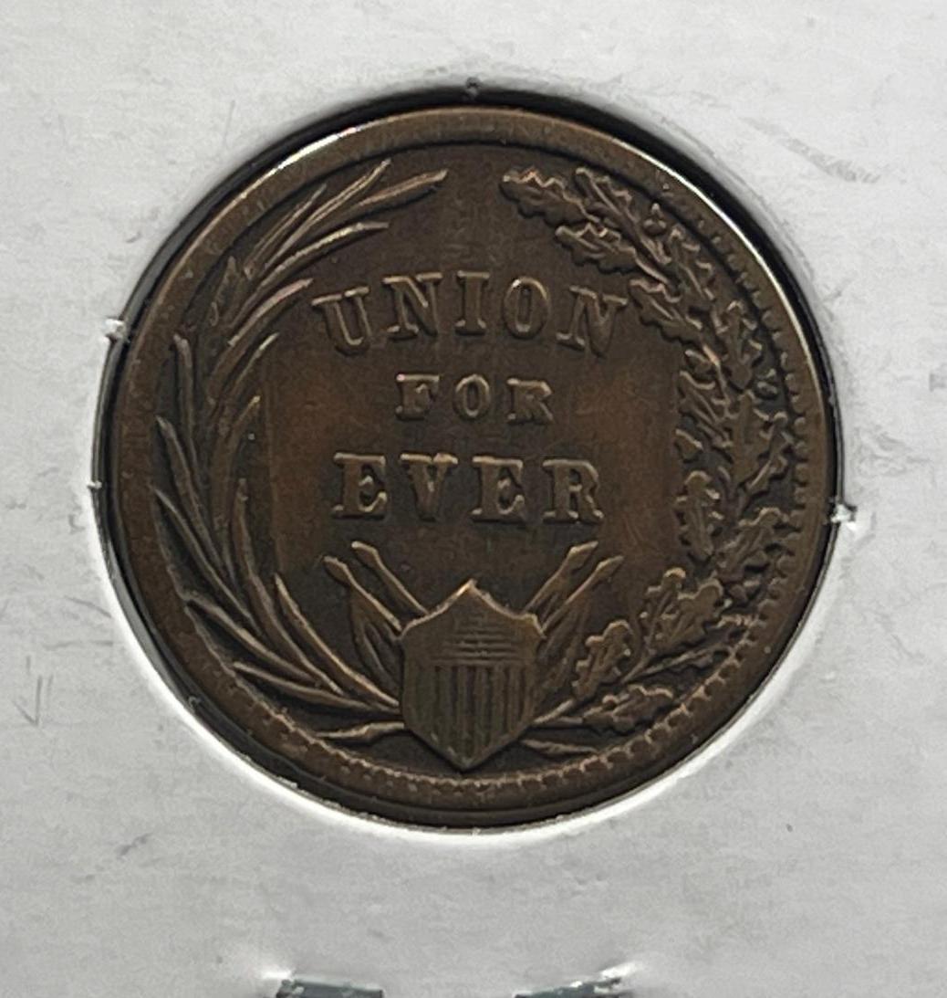 1863 Civil War Token, First in War, First in Peace, Union For Ever