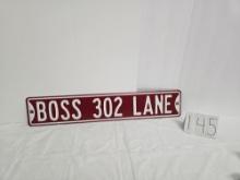 Metal Embossed And Raised Boss 302 Lane Street Sign