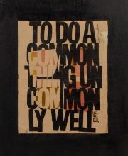 Corita (Sister Mary) Kent (American, 1918-1986) 'To Do a Common Thing...' Serigraph