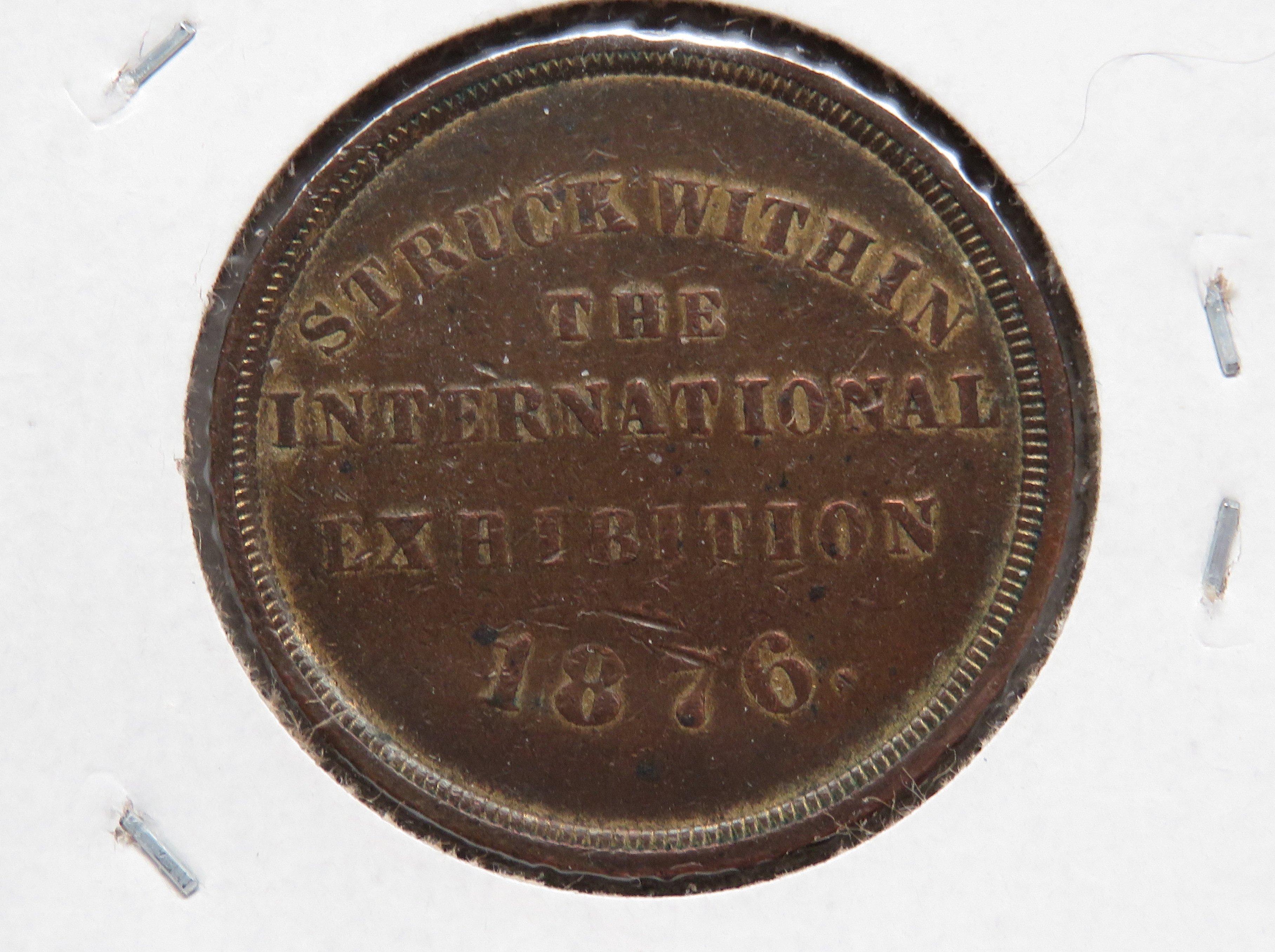 1876 USA Centennial Medal "Struck within the International Expo"
