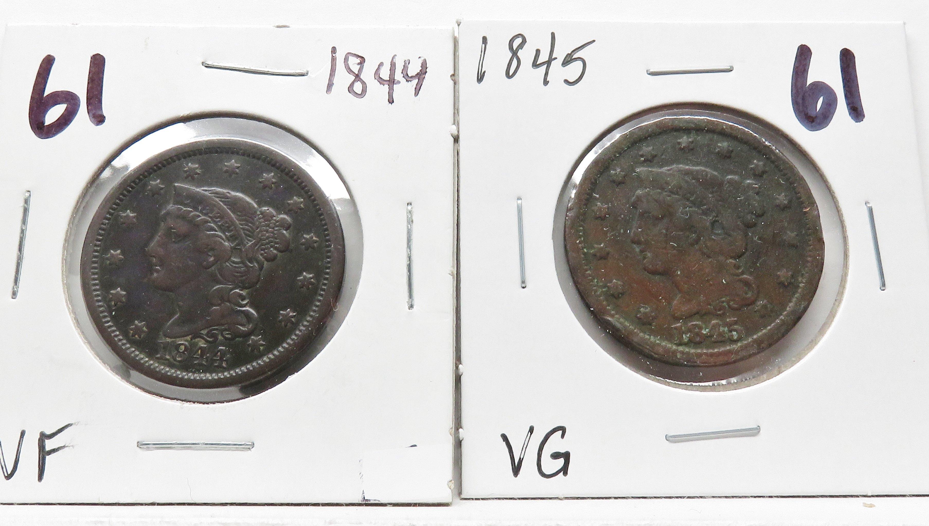 2 Braided Hair Large Cents: 1844 VF, 1845 VG