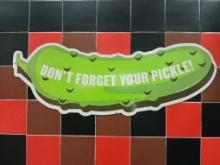 Wall Mount Tin Sign "Dont Forget Your Pickle" Sign