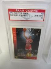Michael Jordan Chicago Bulls 1993-94 Upper Deck #23 graded PAAS Gem Mint 9.5