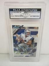 Dak Prescott of the Dallas Cowboys signed autographed slabbed sportscard PAAS Holo 095