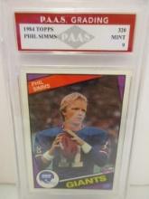 Phil Simms Giants 1984 Topps #320 graded PAAS Mint 9