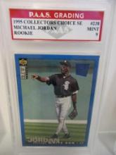 Michael Jordan White Sox 1995 Collectors Choice SE ROOKIE #238 graded PAAS Mint 9
