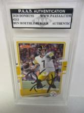 Ben Roethlisberger of the Pittsburgh Steelers signed autographed slabbed sportscard PAAS Holo 021