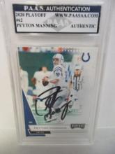 Peyton Manning of the Indianapolis Colts signed autographed slabbed sportscard PAAS Holo 084