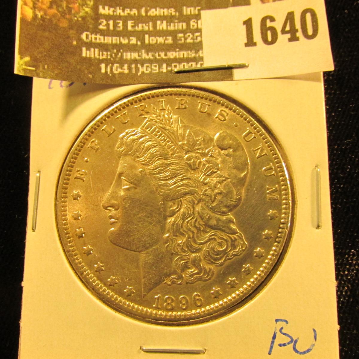 1640 . 1896 P U.S. Silver Morgan Dollar Brilliant Uncirculated.
