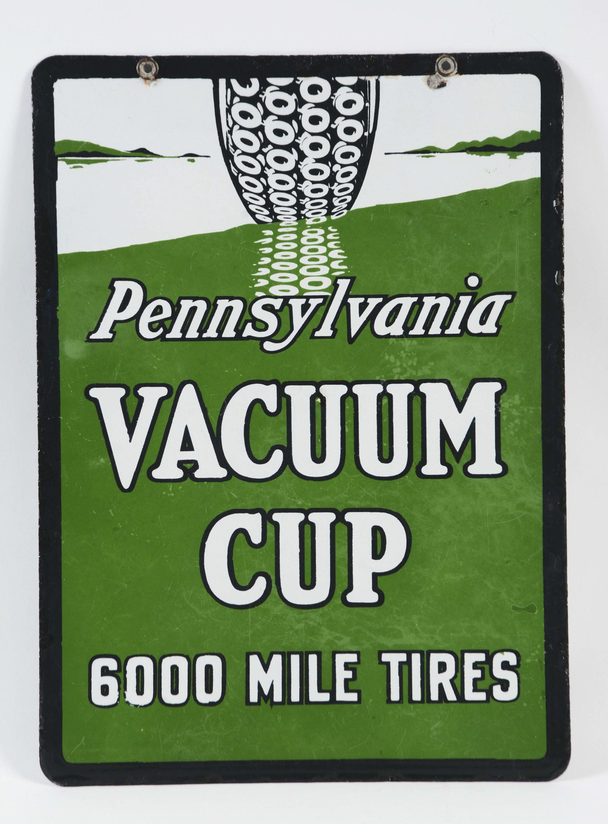 Pennsylvania Vacuum Cup 6000 Mile Tires Porcelain Sign.