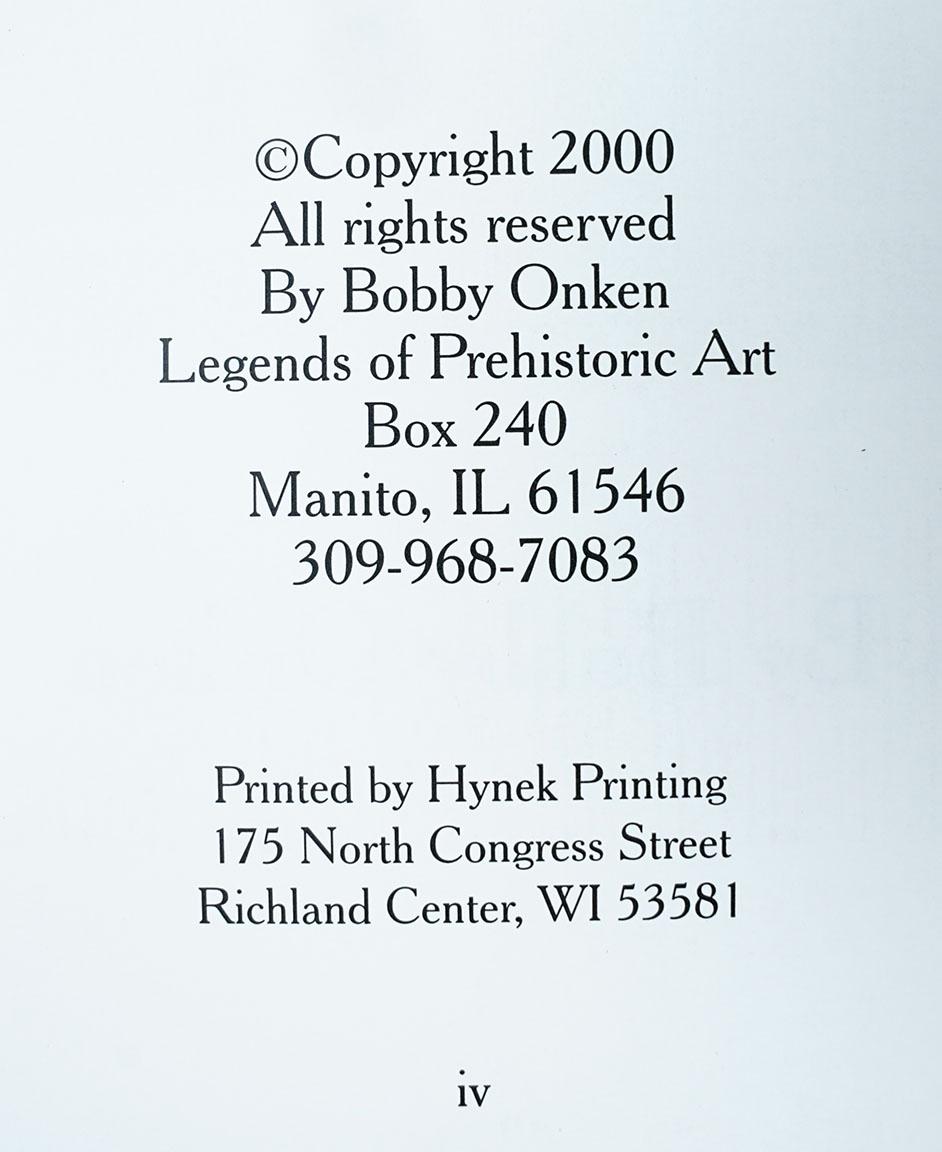 Hardcover Book: "Legends of Prehistoric Art" Volume I by Bobby Onken. Copyright 2000.