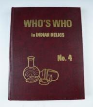 Hardback Book: Who's Who in Indian Relics #4, first edition.