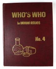 Hardcover Book: "Who's Who in Indian Relics" No. 4. 1st edition. In good condition.